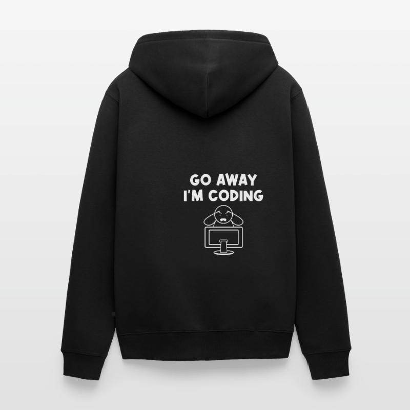 Go Away I'm Coding Programmer Computer Admin Devel Unisex Premium Bio Zip Hoodie
