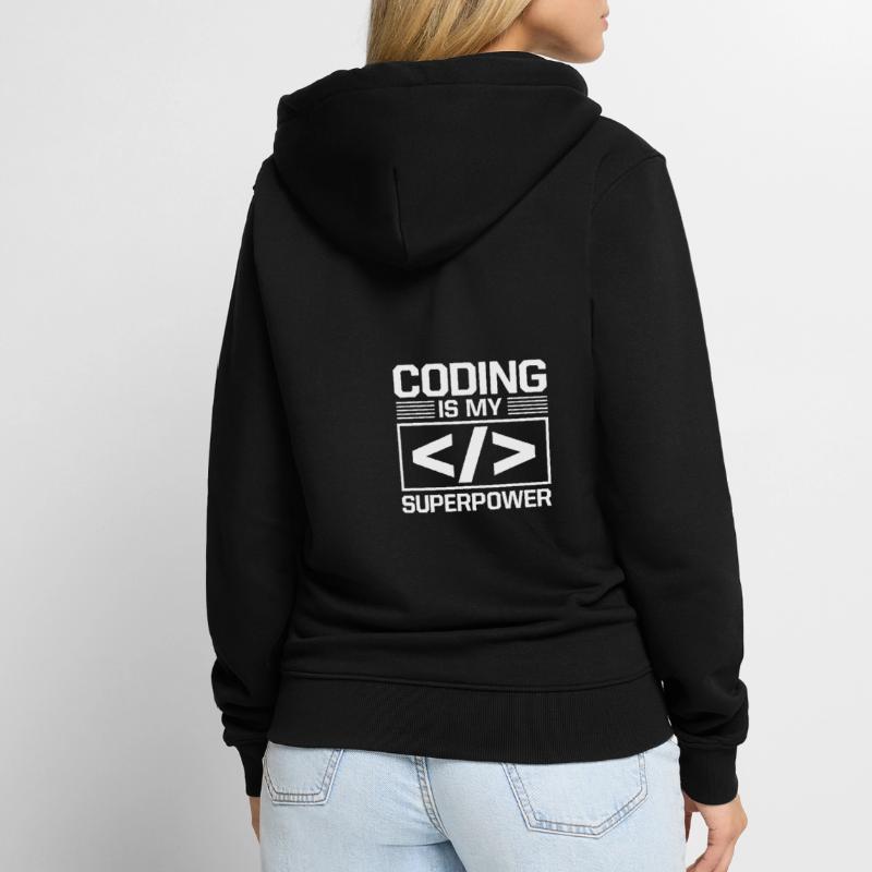 Coding Is My Superpower Programming Coder Computer Unisex Premium Bio Zip Hoodie