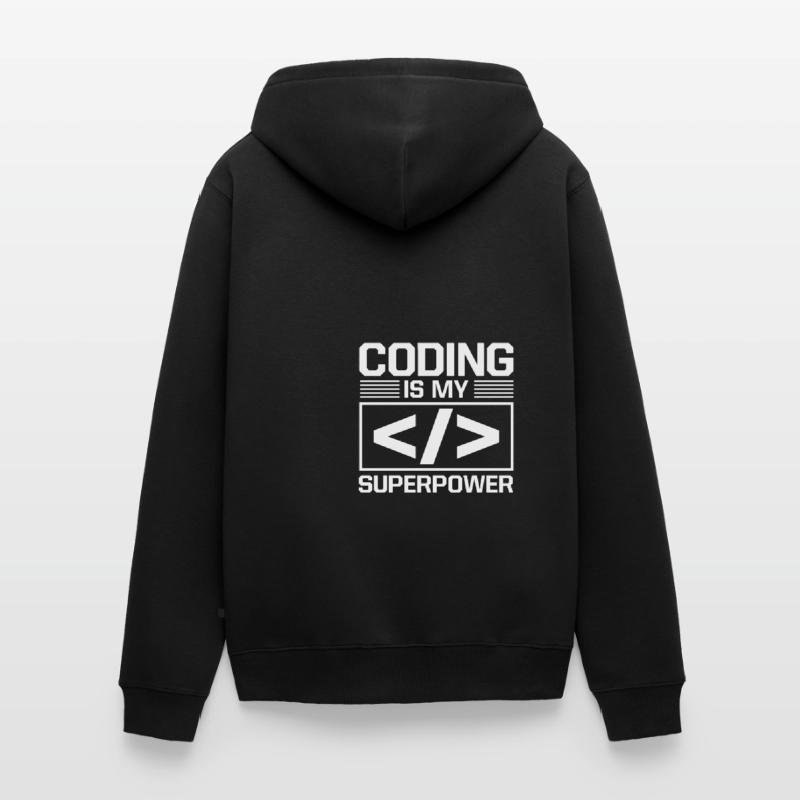 Coding Is My Superpower Programming Coder Computer Unisex Premium Bio Zip Hoodie