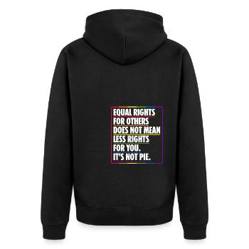 Equal Rights For Others Does Not Mean Less Rights - Unisex Premium Bio Zip Hoodie - Schwarz - Hinten - Nico (187cm)