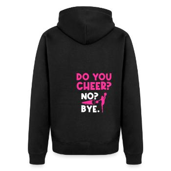 Do You Cheer No Bye Gymnast Cheerleader Cheerleadi - Unisex Premium Bio Zip Hoodie - Schwarz - Hinten - Nico (187cm)