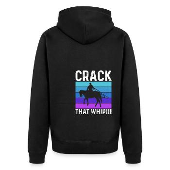 Crack That Whip Horse Riding Equestrian Horse Love - Unisex Premium Bio Zip Hoodie - Schwarz - Hinten - Nico (187cm)