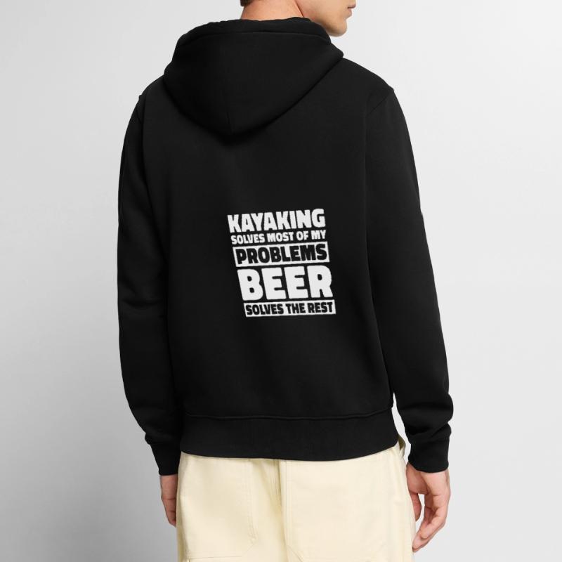 Kayaking Solves Most Of My Problems Beer Solves Th Unisex Premium Bio Zip Hoodie