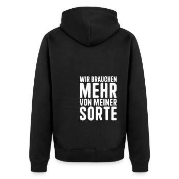 Wir Brauchen Mehr Von Meiner Sorte Lustiges - Unisex Premium Bio Zip Hoodie - Schwarz - Hinten - Nico (187cm)