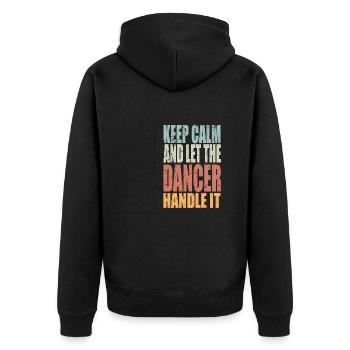 Keep Calm Tänzer Spruch Tänzer Geschenk - Unisex Premium Bio Zip Hoodie - Schwarz - Hinten - Nico (187cm)