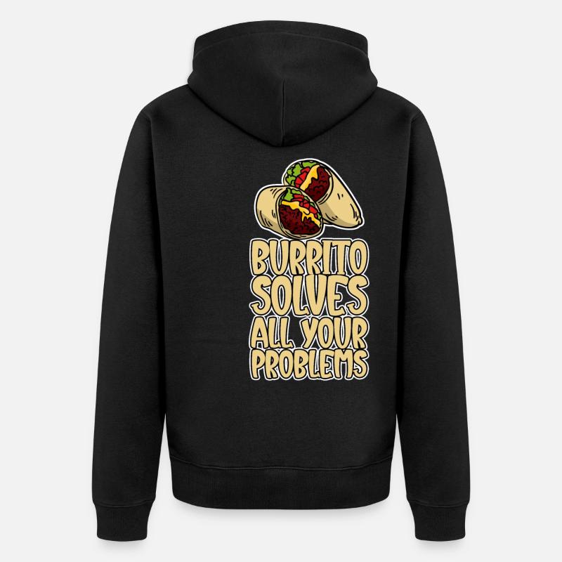Burrito Solves All Your Problems - Unisex Premium Bio Zip Hoodie - Schwarz