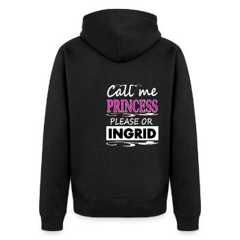 Ich heiße Ingrid Prinzessin Ingrid Geschenkidee - Unisex Premium Bio Zip Hoodie - Schwarz - Hinten - Nico (187cm)