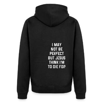 Not perfect but Jesus died for me - Unisex Premium Organic Zip Hoodie - black - Back - Nico (187cm)