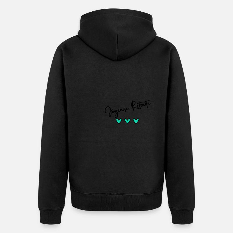 RETRAITE. BONNE RETRAITE. JOYEUSE RETRAITE - Veste à capuche bio Premium Unisexe - noir