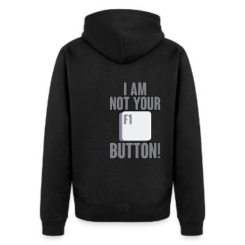 I Am Not Your F1 Button 2 - Unisex Premium Bio Zip Hoodie - Schwarz - Hinten - Nico (187cm)