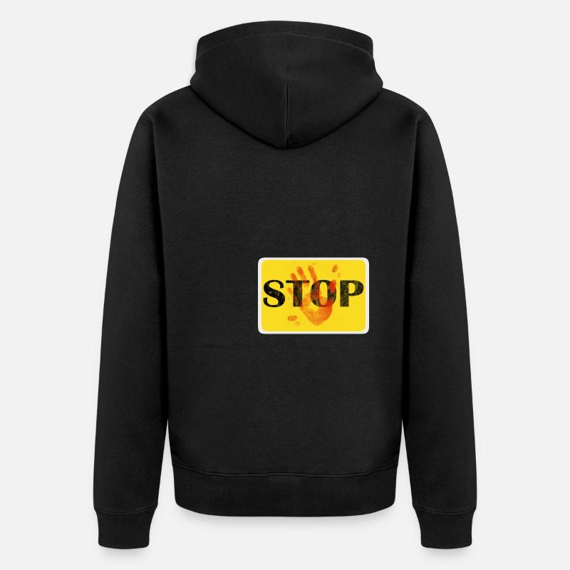 Conception de panneaux - STOP. - Veste à capuche bio Premium Unisexe - noir