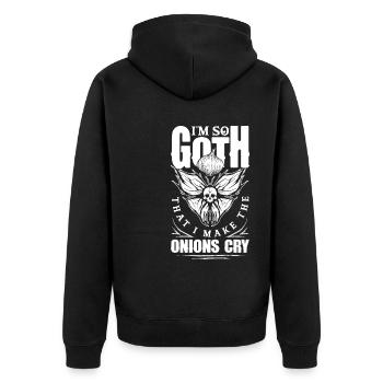 I'm So Goth That I Make The Onions Cry Dark Gothic - Unisex Premium Bio Zip Hoodie - Schwarz - Hinten - Nico (187cm)