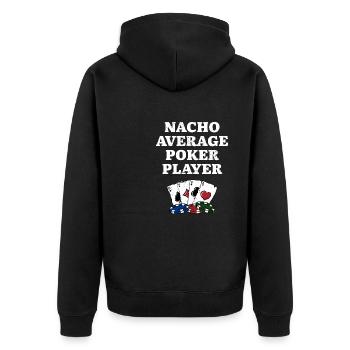Nacho Joueur de poker moyen Drôle De joueur Humour - Veste à capuche bio Premium Unisexe - noir - Dos - Nico (187cm)