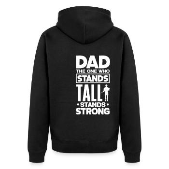 Dad The One Who Stands Tall Stands Strong - Unisex Premium Bio Zip Hoodie - Schwarz - Hinten - Nico (187cm)
