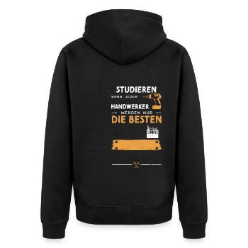 Studieren Kann Jeder Handwerker... - Unisex Premium Bio Zip Hoodie - Schwarz - Hinten - Nico (187cm)