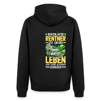 Endlich Rentner Zeit das Leben auf vier Rädern zu - Unisex Premium Bio Zip Hoodie - Schwarz - Hinten - Nico (187cm)