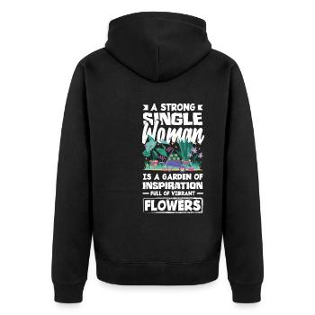 A Strong Single Woman Is A Garden Of Flowers - Unisex Premium Organic Zip Hoodie - black - Back - Nico (187cm)