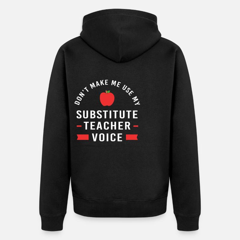 Enseignant suppléant Enseignant suppléant - Veste à capuche bio Premium Unisexe - noir