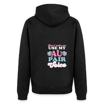 Ne me faites pas utiliser mon Au Pair - Veste à capuche bio Premium Unisexe - noir - Dos - Nico (187cm)