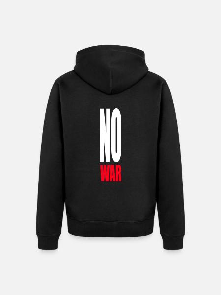 No War! - No War - Peace - Unisex Premium Organic Zip Hoodie - black