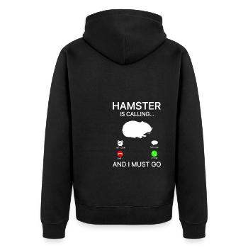 Hamster Is Calling And I Must Go Hamster Owner Ham - Unisex Premium Bio Zip Hoodie - Schwarz - Hinten - Nico (187cm)