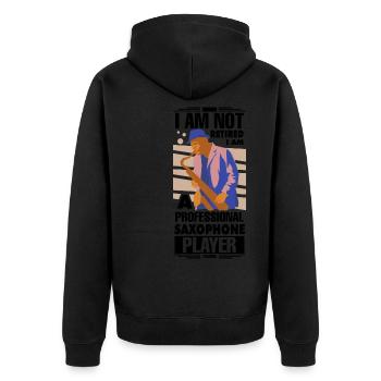 I Am Not Retired I'm A Professional Saxophone Play - Unisex Premium Bio Zip Hoodie - Schwarz - Hinten - Nico (187cm)
