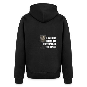 I Am Just Here To Entertain The Trees - Unisex Premium Bio Zip Hoodie - Schwarz - Hinten - Nico (187cm)
