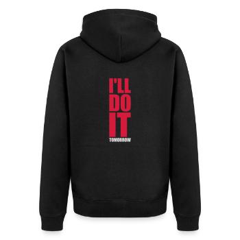 do it tomorrow Zitat - Unisex Premium Bio Zip Hoodie - Schwarz - Hinten - Nico (187cm)