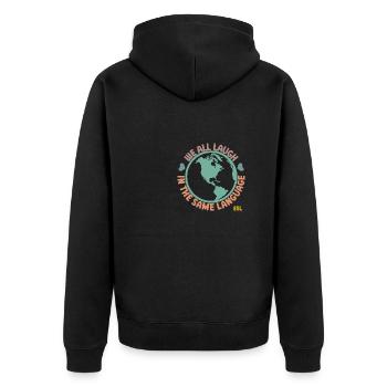 Teacher We All Laugh in the Same Language ESL - Unisex Premium Organic Zip Hoodie - black - Back - Nico (187cm)