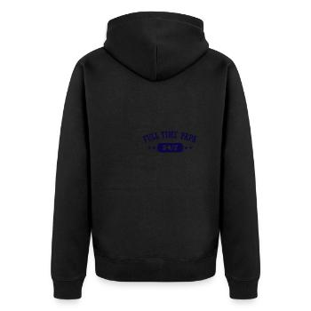 Dad Full Time Single Parent Papa - Unisex Premium Bio Zip Hoodie - Schwarz - Hinten - Nico (187cm)