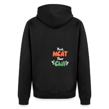 Erst MCAT dann Chillen - Unisex Premium Bio Zip Hoodie - Schwarz - Hinten - Nico (187cm)