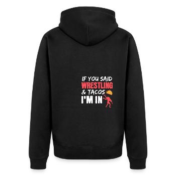Wenn du Wrestling & Tacos sagst, bin ich dabei - Unisex Premium Bio Zip Hoodie - Schwarz - Hinten - Nico (187cm)