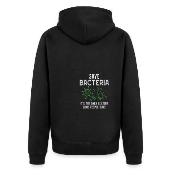 Rettet die Bakterien Es ist die einzige Kultur, di - Unisex Premium Bio Zip Hoodie - Schwarz - Hinten - Nico (187cm)