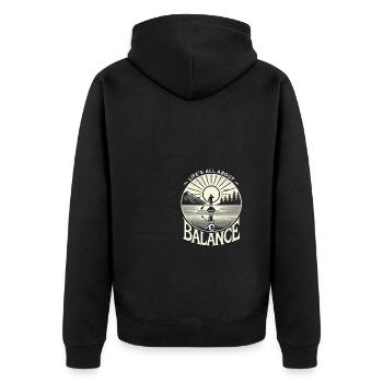 Das Leben ist eine Frage des Gleichgewichts - Unisex Premium Bio Zip Hoodie - Schwarz - Hinten - Nico (187cm)