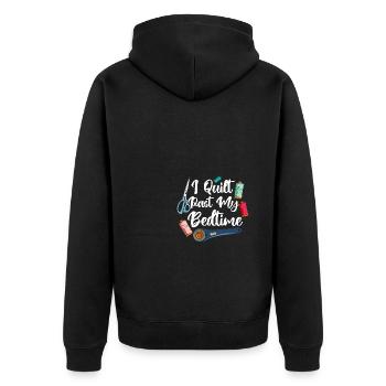 I Quilt Past My Bedtime - Unisex Premium Bio Zip Hoodie - Schwarz - Hinten - Nico (187cm)