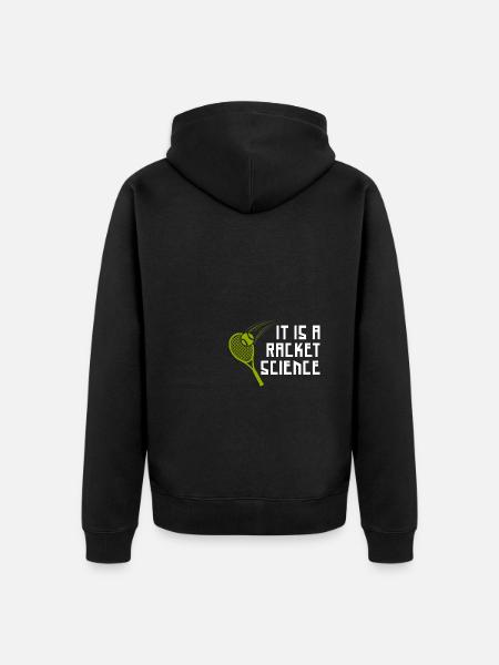 Das ist Racket Science - Unisex Premium Bio Zip Hoodie - Schwarz