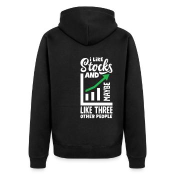 I Like Stocks And Maybe Three Other People - Unisex Premium Bio Zip Hoodie - Schwarz - Hinten - Nico (187cm)
