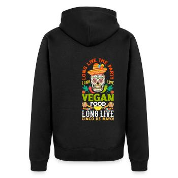 Long live vegan food long live Cinco de Mayo - Unisex Premium Bio Zip Hoodie - Schwarz - Hinten - Nico (187cm)