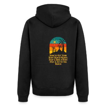 How to Get Your Body Beach Ready Funny Ocean Humor - Unisex Premium Bio Zip Hoodie - Schwarz - Hinten - Nico (187cm)
