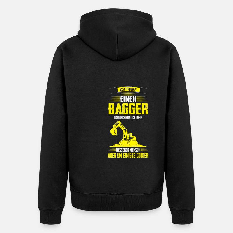 Baggerfahrer Bagger Bagger fahren Geschenk - Unisex Premium Bio Zip Hoodie - Schwarz