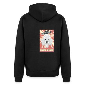 Best Poodle Mom Ever I Poodle Lover - Unisex Premium Organic Zip Hoodie - black - Back - Nico (187cm)