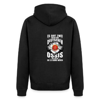 Ossi Ostdeutscher Es gibt zwei Arten - Unisex Premium Bio Zip Hoodie - Schwarz - Hinten - Nico (187cm)