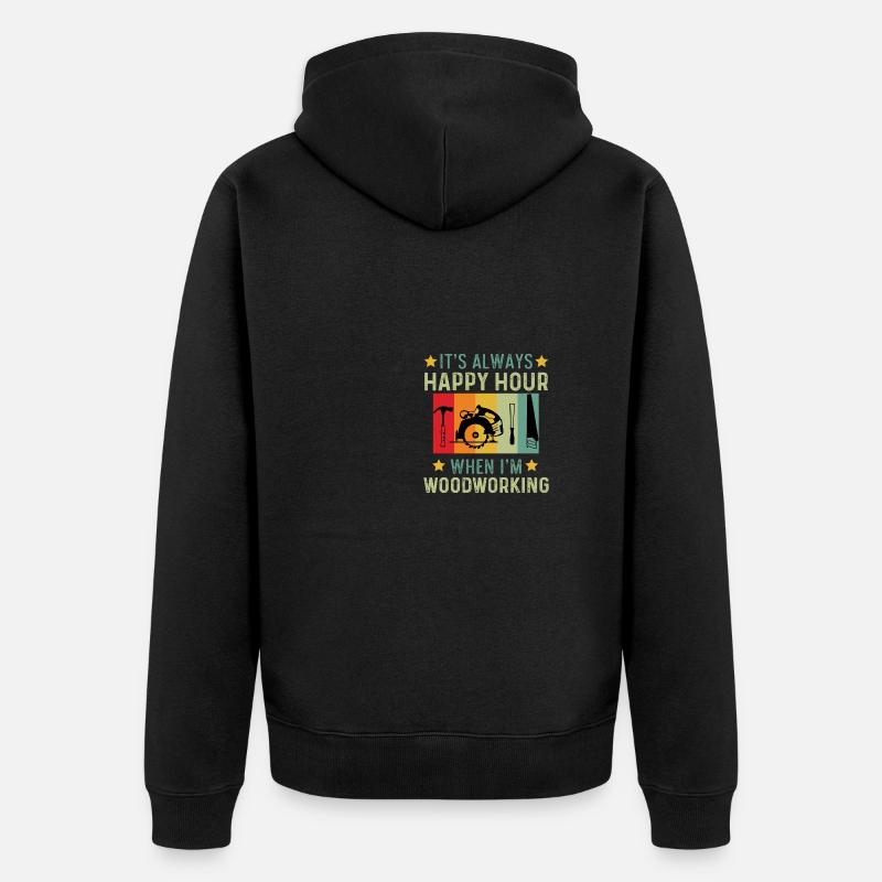 Toujours happy hour. Cadeau constructeur - Veste à capuche bio Premium Unisexe - noir