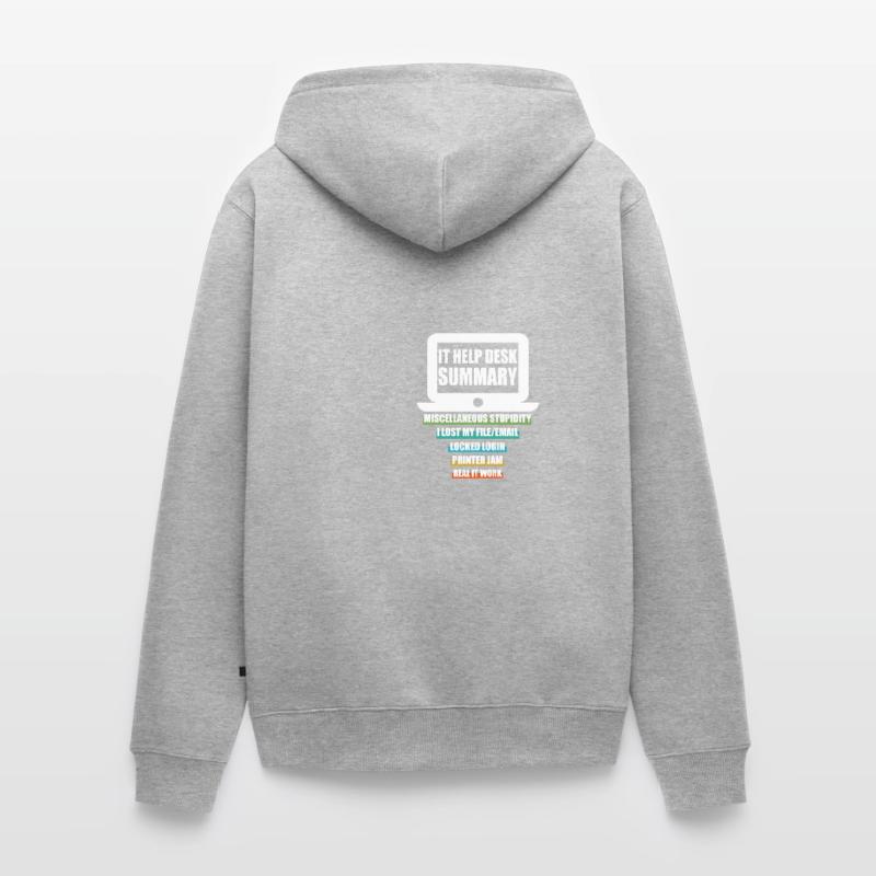 Funny IT Help Desk Tech Support Help Desk Computer Unisex Premium Organic Zip Hoodie