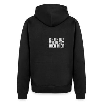 Ich bin nur wegen dem Bier hier - Unisex Premium Bio Zip Hoodie - Schwarz - Hinten - Nico (187cm)