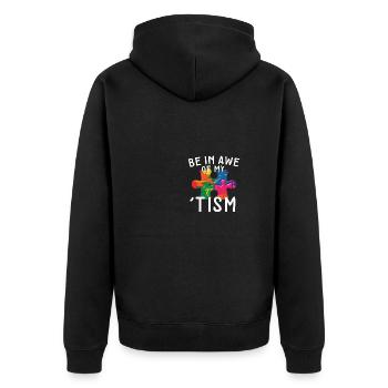 Be In Awe Of My Tism Support Autism Awareness - Unisex Premium Bio Zip Hoodie - Schwarz - Hinten - Nico (187cm)