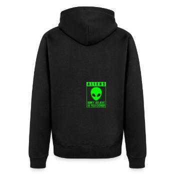 Aliens Don't Believe in You, Either - Unisex Premium Bio Zip Hoodie - Schwarz - Hinten - Nico (187cm)