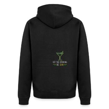 Let The Evening Be-Gin - Gin and Tonic - Unisex Premium Bio Zip Hoodie - Schwarz - Hinten - Nico (187cm)