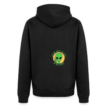 Aliens Don't Believe in You, Either - Unisex Premium Bio Zip Hoodie - Schwarz - Hinten - Nico (187cm)
