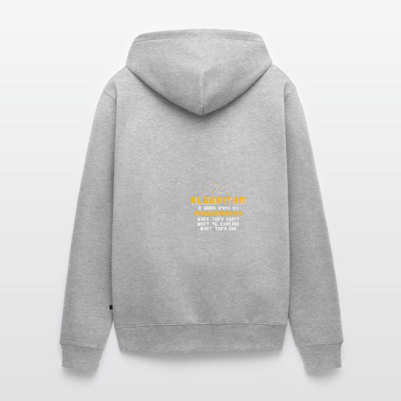 Algorithm Definition Programmers Nerd Machine Unisex Premium Bio Zip Hoodie